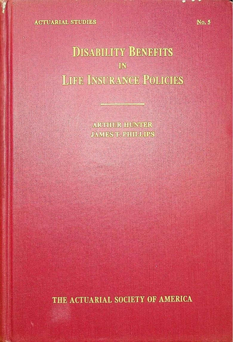 Cover of Disability Benefits in Life Insurance Policies, 1932