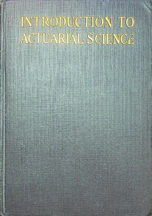 Cover of Introduction to Actuarial Science, 1920