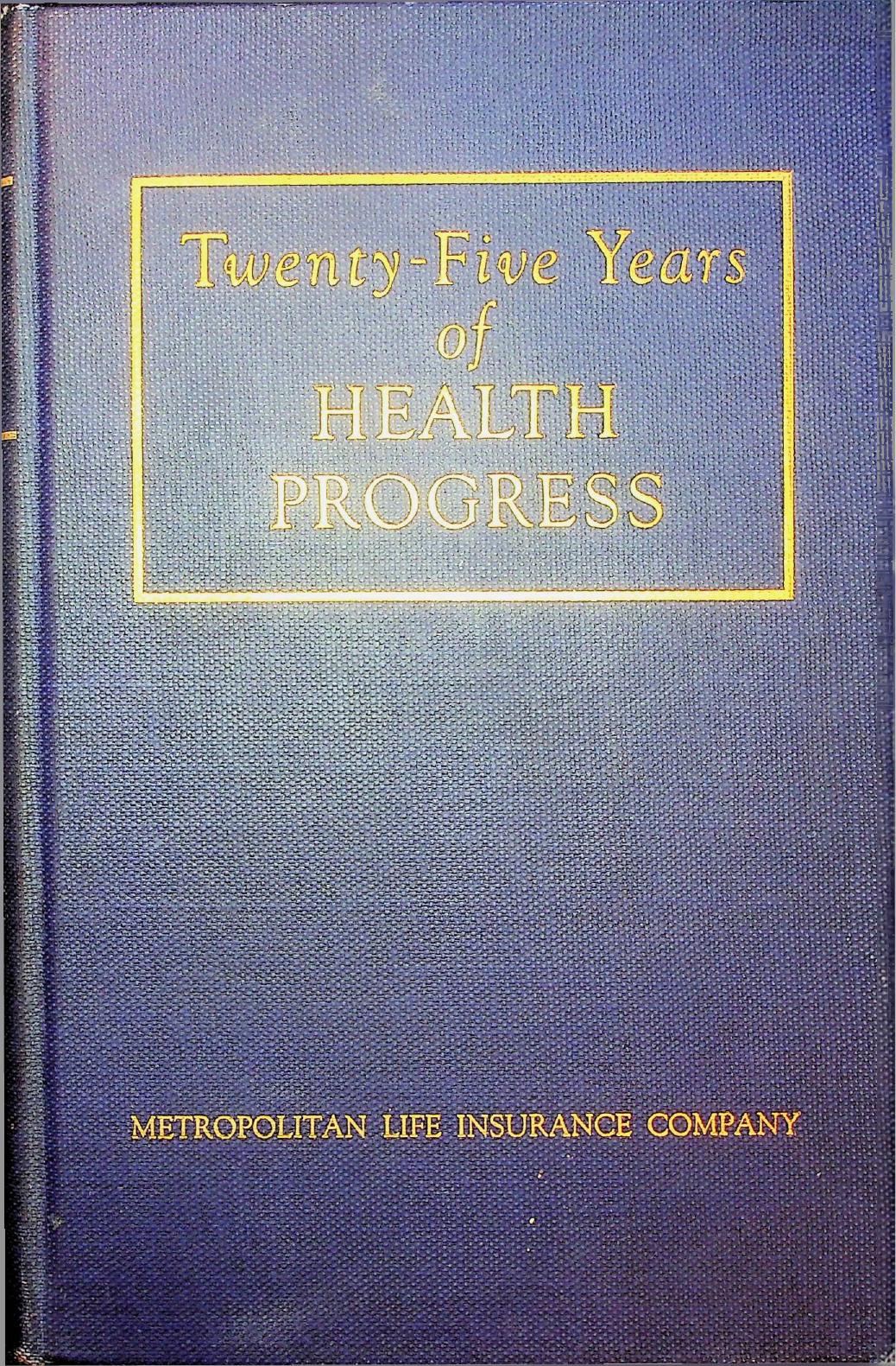 Cover of Twenty-Five Years of Health Progress, 1937